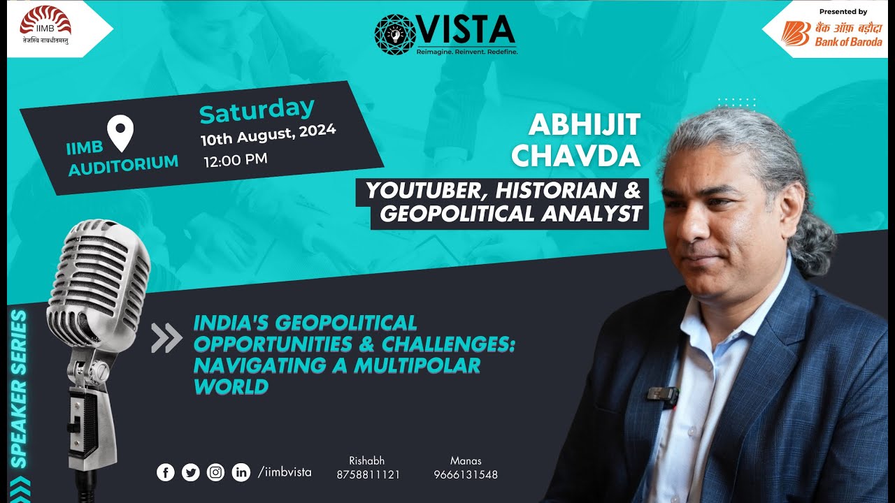 India's Geopolitical Opportunities & Challenges: Navigating a Multipolar World with Abhijit Chavda