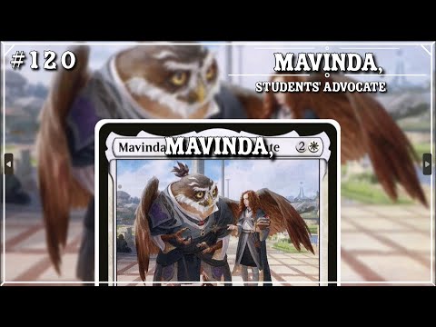 Daily Obscure Card Highlight | #120 | "Mavinda, Students' Advocate" | #magicthegathering