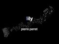 pierre perret | lily | lyrics | paroles | letra |