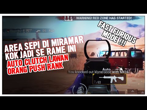 AREA DI REMEHKAN DI MIRAMAR TERNYATA MALAH SE RAME INI !!! AUTO CLUTCH !!! | Ryan Prakasha