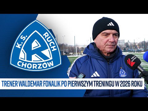 Trener Waldemar Fornalik po pierwszym treningu Ruchu w 2026 roku (05.01.2026)