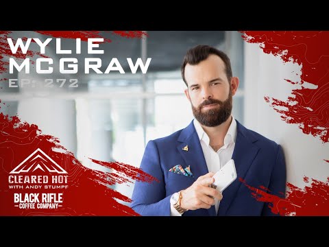 Cleared Hot Podcast Episode 272 - Wylie McGraw