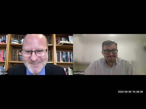 Ukraine and Putin’s Invasion: A Conversation with Serhii Plokhy