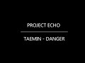 TAEMIN 태민 - 괴도 (Danger) (Piano Tutorial) 