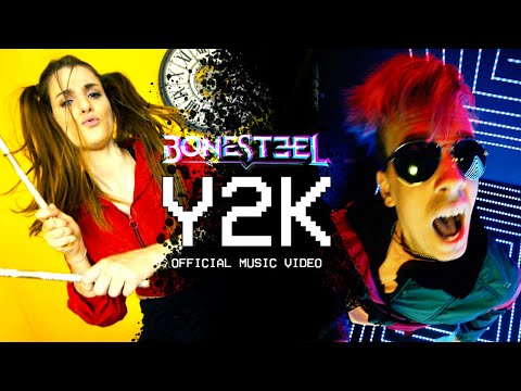BONESTEEL - Y2K (Official Music Video)
