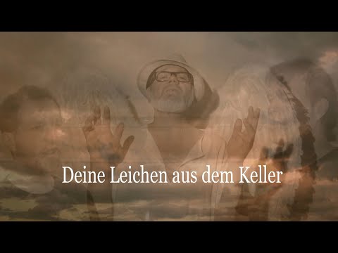 DEINE LEICHEN AUS DEM KELLER (Offizielles Musikvideo)