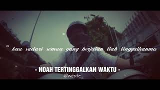 Download lagu Noah - tertinggalkan waktu mp3 Download lagu Noah - tertinggalkan waktu mp3