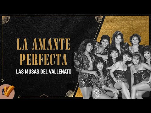 La Amante Perfecta, Las Musas Del Vallenato - Video Oficial