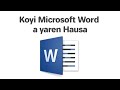 Koyi Microsoft Word A Yaren Hausa
