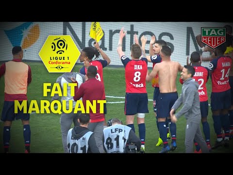 Lille renversant, marque 3 fois en 7 minutes et s'impose à Nantes! 30ème journée / 2018-19