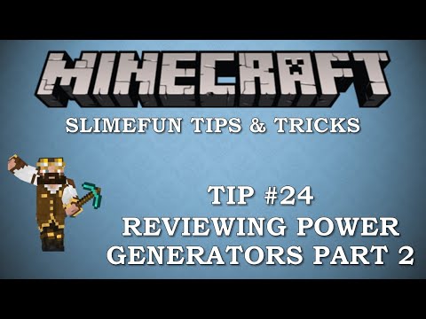 Tips & Tricks #24 Power Generation part 2 of 5.