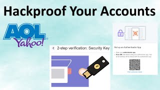 Hackproof Your AoL/Yahoo Account w/2nd Factor Authentication