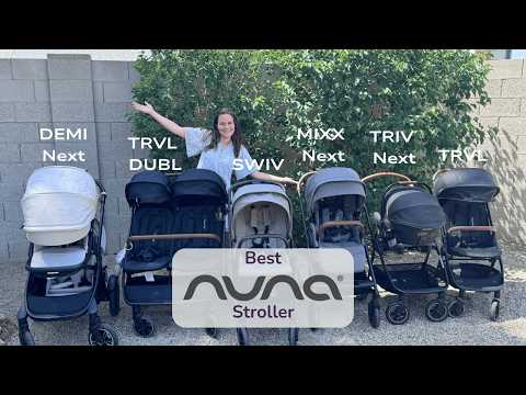 Nuna Stroller Comparison 2026: TRVL, TRIV Next, MIXX Next, TRVL Dubl, DEMI Next, SWIV