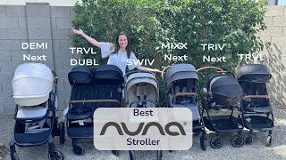 Nuna Stroller Comparison 2026: TRVL, TRIV Next, MIXX Next, T