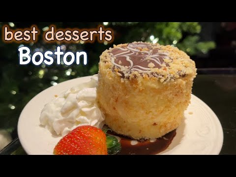 Best Desserts in Boston - ultimate travel guide - Boston food tour - Boston restaurants
