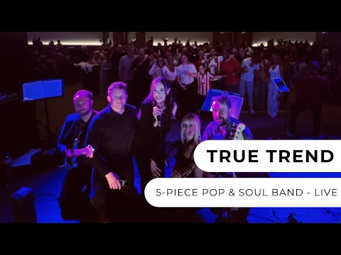 True Trend - Live Footage
