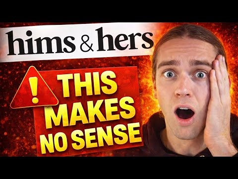 THIS Makes NO Sense for Hims & Hers ($HIMS)