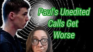 Unedited Jail Calls: Paul Ferguson and Baby Girl Need to be Stopped...  #shandavanderark