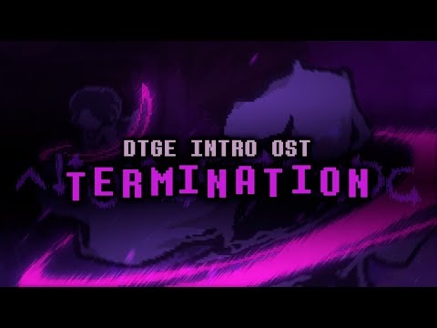 [Dusttale: The Genocide's End OST] TERMINATION