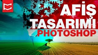 #19 Afiş Tasarımı, Poster [Photoshop Dersleri]