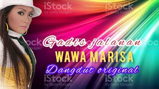 Download lagu Wawa Marisa  - Gadis Jalanan  - Dangdut Original mp3