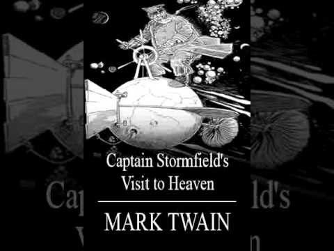 Mark Twain - Extract from Captain Stormfield's Visit to Heaven [audiobook]
