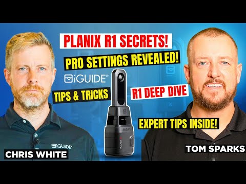 Conversation with Chris White: iGUIDE PLANIX R1: Pro Tips, Settings & Hidden Features Revealed!