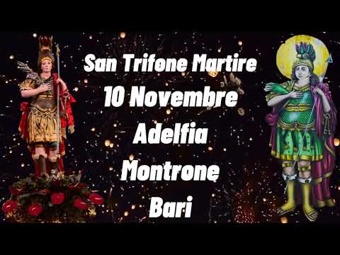 𝐂𝐫𝐨𝐧𝐢𝐬𝐭𝐨𝐫𝐢𝐚 𝐝𝐞𝐥𝐥𝐚 𝐅𝐞𝐬𝐭𝐚 𝐝𝐢 𝐒𝐚𝐧 𝐓𝐫𝐢𝐟𝐨𝐧𝐞 𝟏𝟎/𝟏𝟏/𝟐𝟒 𝐀𝐝𝐞𝐥𝐟𝐢𝐚 𝐌𝐨𝐧𝐭𝐫𝐨𝐧𝐞 𝐁𝐀 𝐏𝐫𝐨𝐜𝐞𝐬𝐬𝐢𝐨𝐧𝐞, 𝐅𝐮𝐨𝐜𝐡𝐢 𝐞 𝐓𝐫𝐚𝐝𝐢𝐳𝐢𝐨𝐧𝐢