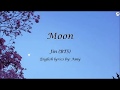 Moon - English KARAOKE - Jin (BTS)