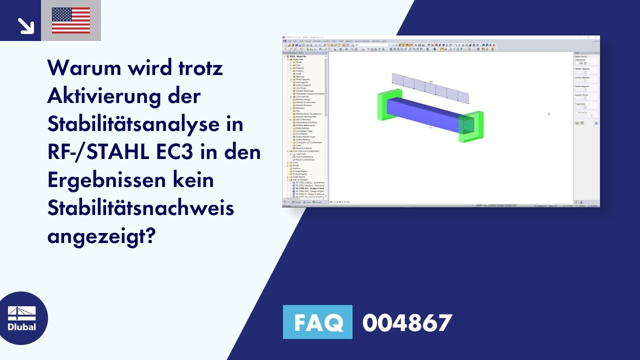 [EN] FAQ 004867 | 
Warum wird trotz Aktivierung der Stabilitätsanalyse in RF-/STAHL EC3 in den E...