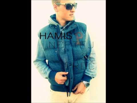 Hamis- Neptej se proč