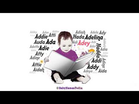 How-to Pronounce Baby Girl Names - Adey
