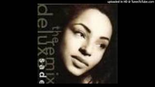 Sade - Feel No Pain (Nellee Hooper Remix)