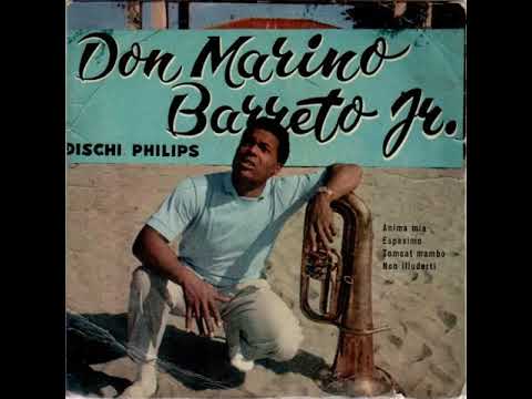 Don Marino Barreto Jr. - Non illuderti (1957)