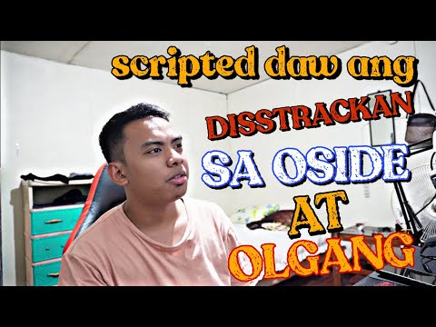 o side mafia at olgang scripted daw ang diastrackan | Day 37 to 38 (2023)