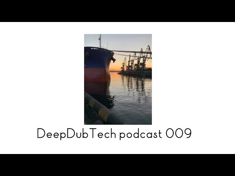 Deep Dub Tech podcast 009