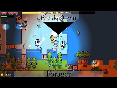 The Break Down: Forager