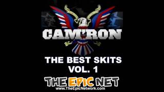 The Best Cam&#39;ron Skits Volume 1