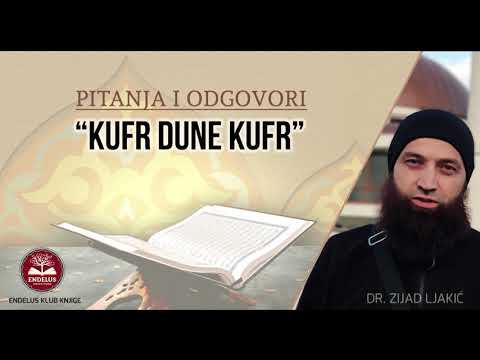 "Kufr dune kufr" - dr. Zijad Ljakić
