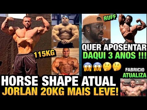 HORSE ESTÁ GIGANTE (SHAPE ATUAL) - JORLAN PERDE 20KGS EM 2 MESES - RUFF FALA SOBRE APOSENTADORIA