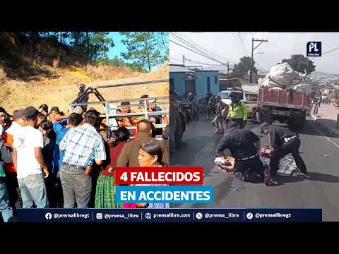 Dos accidentes dejan cuatro fallecidos; uno bloquea ruta entre Bárcenas y Milpas Altas