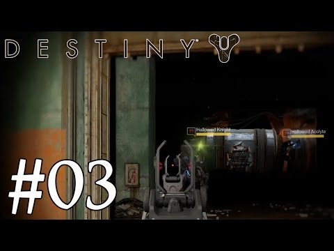 Destiny Gameplay Walkthrough Part 3 - The Unknown