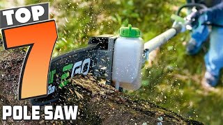Top 7 Best Pole Saws You Can Buy in 2025 – Powerful & Reliable Picks!