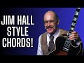 Play Better Chords With This Jim Hall Approach!