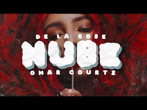 De La Rose, Omar Courtz - NUBES || LETRA