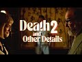 Death And Other Details Season 2 Release Date And Confirmation News