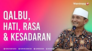 Download lagu Qalbu, Hati Rasa dan Kesadaran - Buya Syakur mp3 Download lagu Qalbu, Hati Rasa dan Kesadaran - Buya Syakur mp3