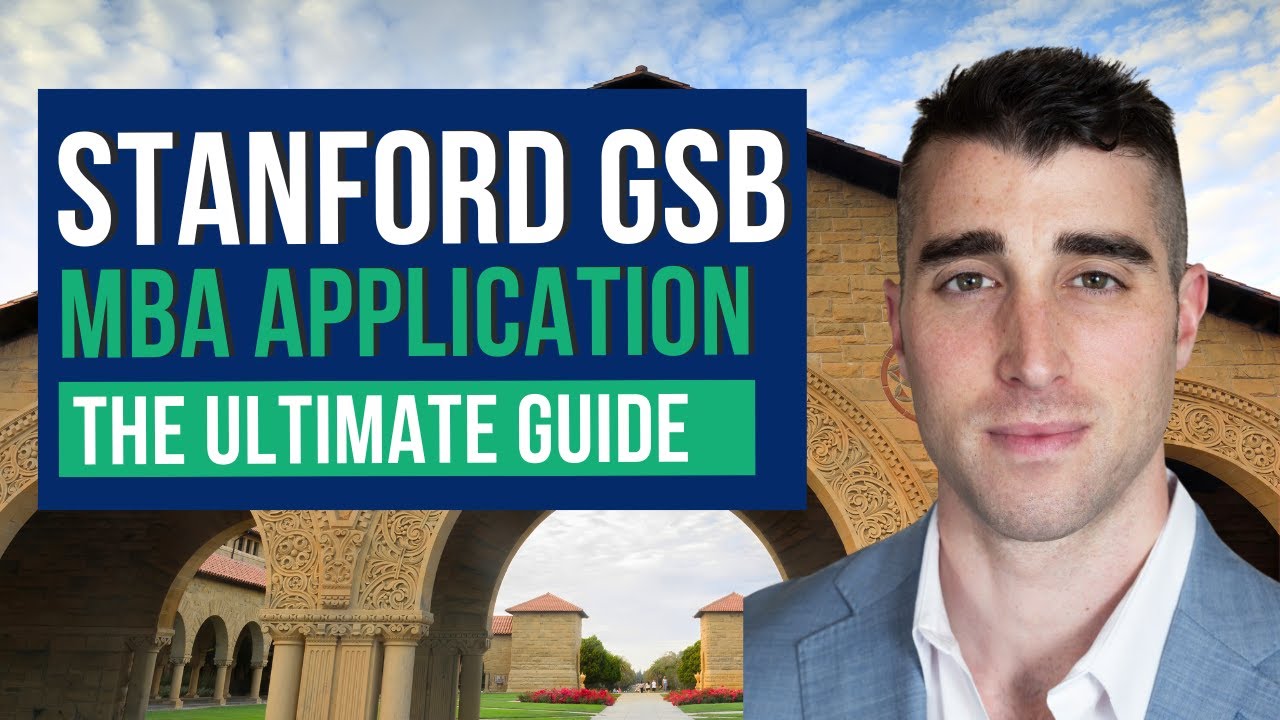 How to Nail Your Stanford GSB MBA Application: An Expert Panel