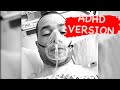 I Had Emergency Surgery - ADHD version