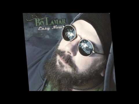 Bo LaMar - 20 Minutes